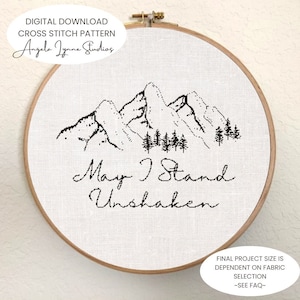 Cross Stitch Pattern - May I Stand Unshaken - Mountain Forest