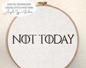 Cross Stitch Pattern - Not Today - Game of Thrones