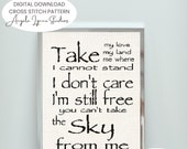 Cross Stitch Pattern - Firefly main theme - Take my love take my land... you can't take the sky from me