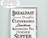 Cross Stitch Pattern - Breakfast, Second Breakfast, Elevensies, Luncheon, Afternoon Tea, Dinner, Supper - Lord of the Rings