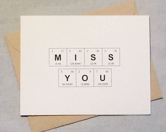 Social Distancing Miss You Periodic Table of the Elements Card, "MISS YOU" / Long Distance / Thinking of You / Wish You Were Here