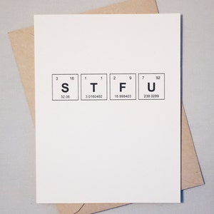 Tarjeta de felicitación sarcástica Cállate la boca Tabla periódica de los elementos / Texto de química Habla Cállate la boca / Elementos sentimentales / Tarjeta de laboratorio de química