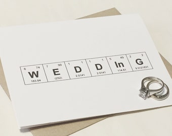 Chemistry Love Wedding Card / Periodic Table of the Elements "WEDDInG" Sentimental Elements Card / For the Geeky, Nerdy Ardorkable Couple