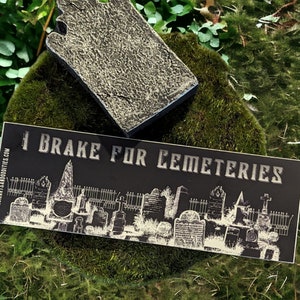 Gothic I Brake for Cemeteries Bumper Sticker | Cemetery Lovers | Taphophile | Cemetery Wandering | Graveyard Exploring Headstone Cleaning