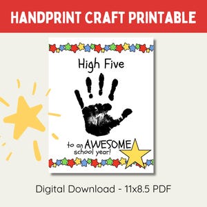 Back to School High Five Handprint Craft Printable for Kids - First or Last Day of School Activity for Classroom - End of School Year