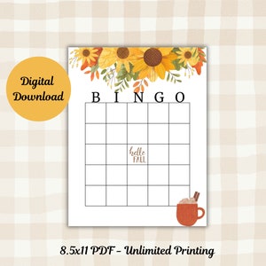 May include: A printable bingo card with a fall theme. The card has a sunflower border and says "BINGO" at the top. The free space says "hello fall". There is a mug of hot chocolate with whipped cream and a cinnamon stick in the bottom right corner.