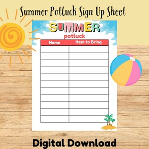 以下が含まれることがあります： カラフルな夏のテーマで印刷可能な夏のポットラックサインアップシート。シートには「夏のポットラック」というタイトルがあり、「名前」と「持ち物」の列が含まれています。