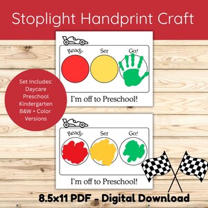 Puede incluir: Descarga digital de una manualidad de huellas de manos con forma de semáforo, para guarderías y preescolares. El diseño incluye círculos rojos, amarillos y verdes, el texto "I'm off to Preschool!" y un gráfico de coche de carreras. Incluye versiones en blanco y negro y en color.