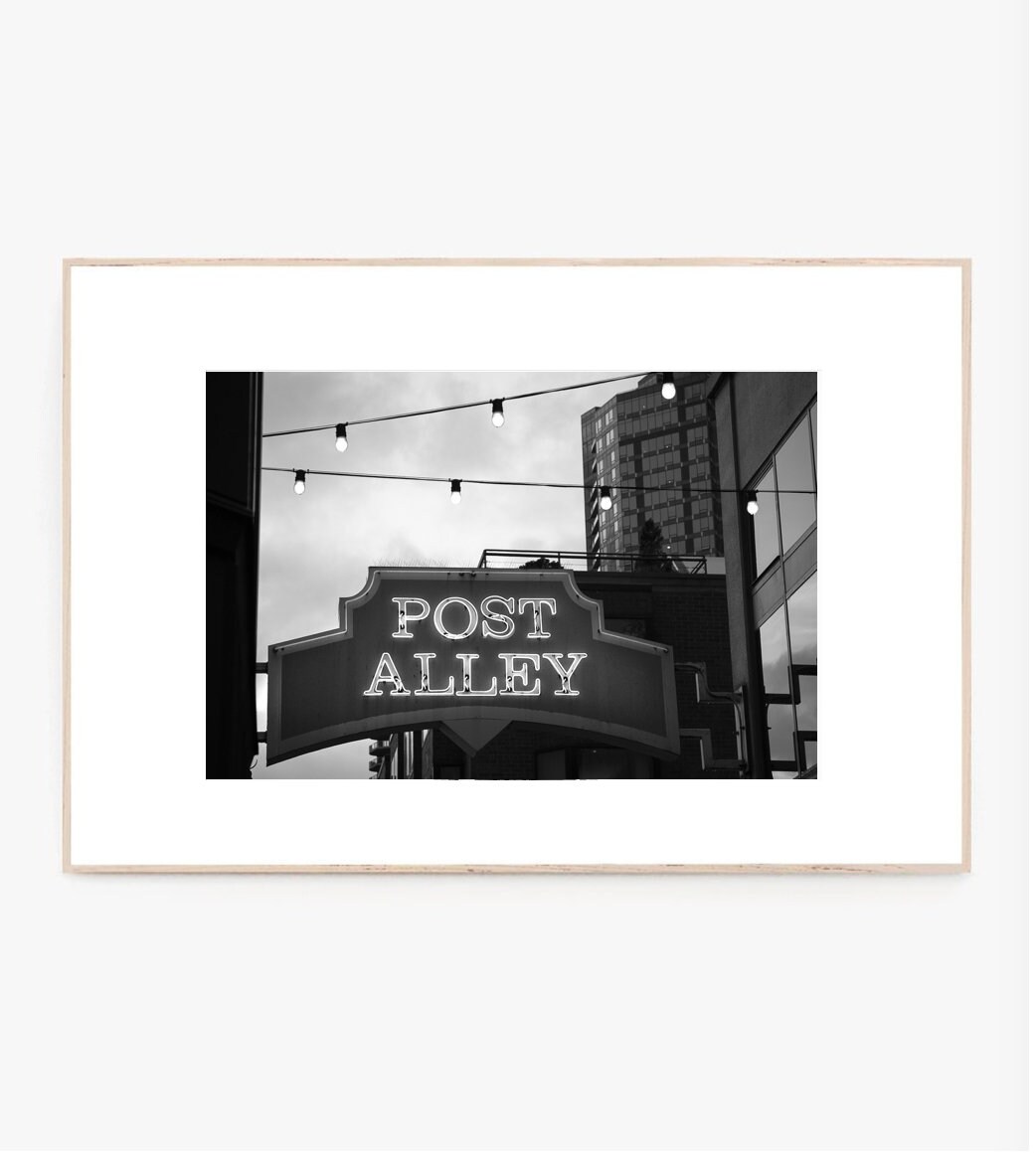 Post Alley Sign Post Alley Seattle Photography, Black and White Post Alley Sign Print ...