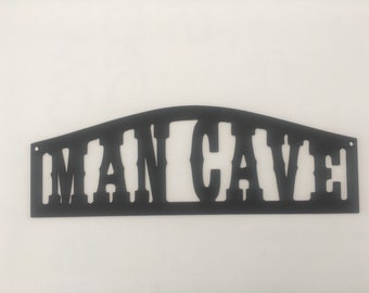 Man Cave Metal Art Sign: Powder Coated Steel Decor