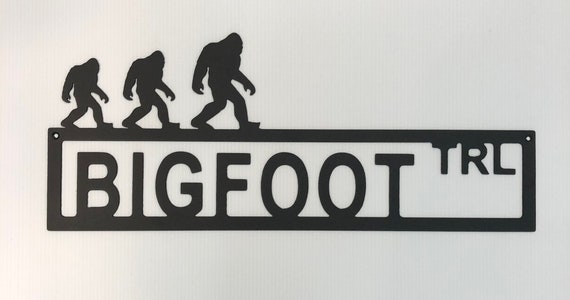 Bigfoot Trail Street Sign Indoor Or Outdoor Sasquatch Metal Wall Art