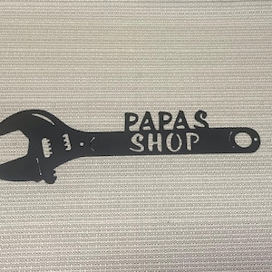 Papa&#39;s Shop or Papas Garage Crescent Wrench Tool Metal Art Man Cave Decor
