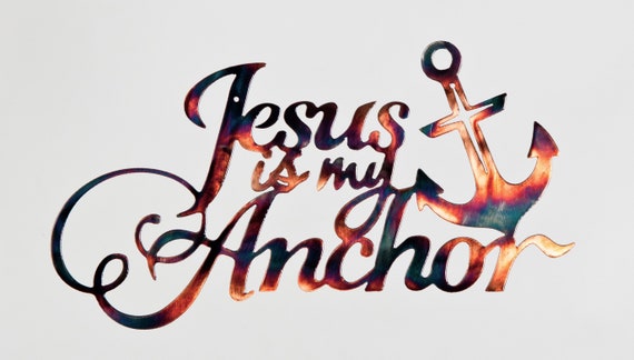 Jesus Is My Anchor Metal Wall Art Religious Decor