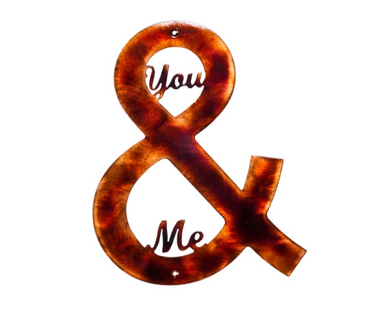 You & Me Ampersand Plasma Cut Indoor or Outdoor Metal Art