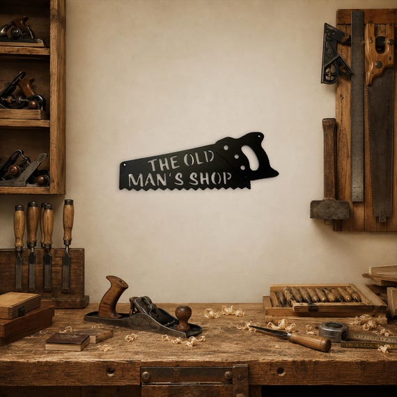 The Old Man’s Shop Metal Saw Sign, Garage Workshop Wall Decor, Gift for Dad Grandpa, Rustic Metal Man Cave Sign