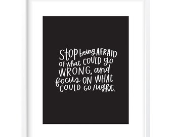 Stop Being Afraid Digital Print • Includes 4 Color Options • Instant Download • Handlettered Wall Art • Kid Decor