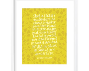 God is Eagerly Waiting Digital Print • Includes 8 Colors • Instant Download • Jeffrey R. Holland Quote • LDS Art