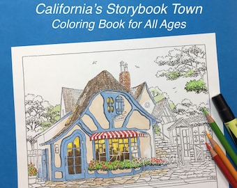 Carmel-by-the-Sea California's Storybook Town Coloring Book for All Ages Carmel, California