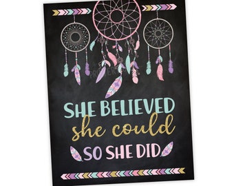 She believed she could so she did, Printable Sign, Tribal Birthday Party, Digital, Dreamcatcher Sign, Birthday Decor, INSTANT DOWNLOAD