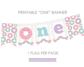 Donut Banner, Donut First Birthday Decorations, ONE banner, Highchair Banner, 1st Birthday Decorations, Printable Banner, INSTANT DOWNLOAD