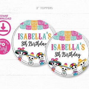 Día de los muertos Toppers, EDITABLE Dia de los muertos Stickers, Dia de los muertos decoraciones, Favor Tags, DESCARGA INSTANTE