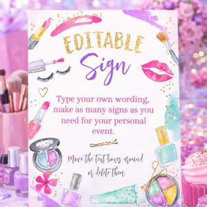 Editable Spa Party Sign, Glam Makeup Birthday Decor (Digital Download)