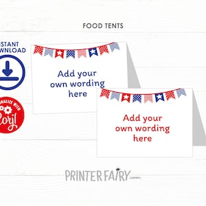 EDITABLE 4th of July Food Tents, Independence Day Birthday, 4th of July Party Decorations, Place Cards, INSTANT DOWNLOAD image 1