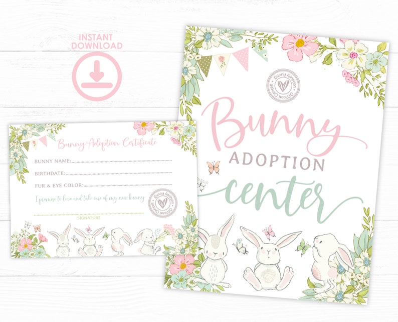 Peut inclure: Un ensemble imprimable comprenant une affiche et un certificat pour le &laquo; Bunny Adoption Center &raquo;. L'affiche pr&eacute;sente l'inscription &laquo; Bunny Adoption Center &raquo; en rose et vert, avec des illustrations de lapins et de papillons. Le certificat comporte des champs &agrave; remplir.