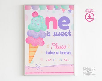 Ice Cream Table Sign, One is Sweet Sign, Ice Cream Decorations, Ice Cream Birthday Party, Summer Birthday, INSTANT DOWNLOAD