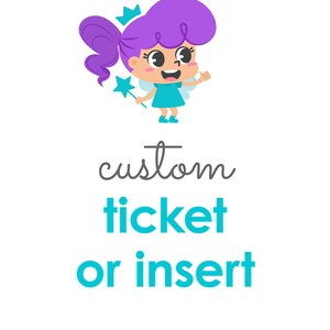 Op de afbeelding: Een cartoonfee met paars haar, een blauwe jurk en een kroon, die een sterrenvormige toverstaf vasthoudt. De tekst luidt "custom ticket or insert" in turquoise en grijs. De website www.printerfairy.com staat onderaan.