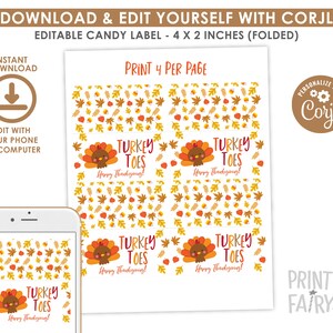 Turkey Toes Label, Candy Corn Treat Bag Label, EDITABLE Little Turkey Label, Thanksgiving Favor, Thanksgiving Topper, Instant Download image 3