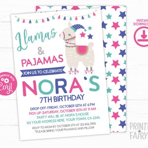 May include: A pink and blue birthday invitation with a llama wearing a blue hat and slippers. The invitation says "Llamas & Pajamas Join us to celebrate Nora's 7th Birthday".