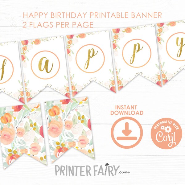 Peach Happy Birthday Banner, EDITABLE, Sweet as a peach, Peach Birthday, Floral Birthday, Girl Birthday, Peach Decorations, INSTANT DOWNLOAD