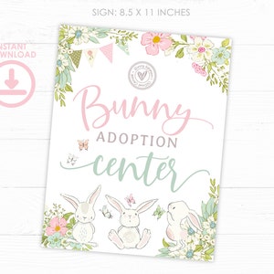 Peut inclure: Une affiche blanche avec le texte "Bunny Adoption Center" en rose et vert d'eau. L'affiche pr&eacute;sente des illustrations de trois lapins, des papillons et des motifs floraux. L'affiche mesure 21,6 x 27,9 cm.