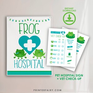 Frog Hospital Sign + Vet check up, Pet Adoption Party, Printable sign and certificate, Frog Adoption Party, INSTANT DOWNLOAD