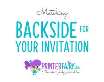 Matching backside for any invitation. Extra fee