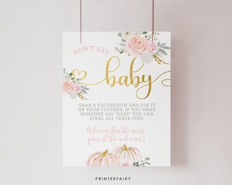 Baby Shower "Don't Say Baby" Sign, Floral Pumpkin Patch, Pumpkin Baby Shower Game, Baby Sprinkle Activities Printable Sign Instant Download