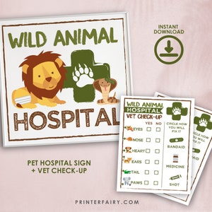 Wild Animal Hospital, Vet check up, Safari Birthday Party, Jungle Birthday, Adopt a pet Party, Safari Printable Sign,  Instant download