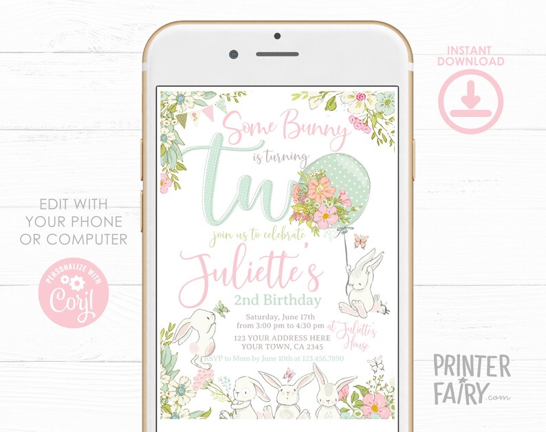 May include: A digital invitation on a smartphone screen for a second birthday party. The design features a bunny theme with floral accents, a balloon, and the text "Some Bunny is turning Two." The invitation includes editable fields.