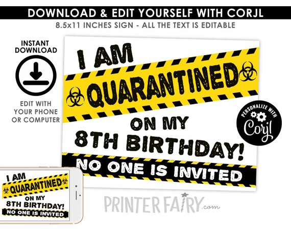 Quarantine Sign, EDITABLE, Quarantine Birthday Sign, Photo Prop, Social Distancing, Editable Sign, INSTANT DOWNLOAD Il_570xn