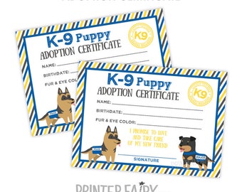 K9 Puppy Adoption Certificate, Police Birthday Party, Pet adoption party, Pet Adoption Decorations, INSTANT DOWNLOAD