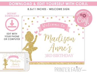 Ballerina Welcome Sign, EDITABLE, Ballet Party, Ballerina Birthday Party Decorations, Ballet Sign, INSTANT DOWNLOAD