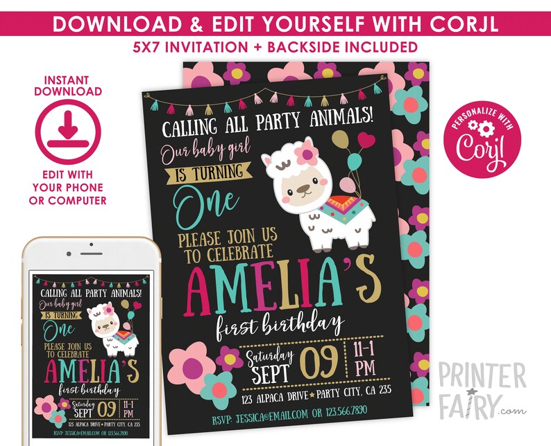 May include: A printable 5x7 inch invitation for a first birthday party. The invitation features a llama with a colorful design and the text "Calling all party animals! Our baby girl is turning one. Please join us to celebrate Amelia's first birthday. Saturday, Sept 09, 11-1 PM. 123 Alpaca Drive, Party City, CA 235. RSVP: Jessica@email.com or 123.566.7890".