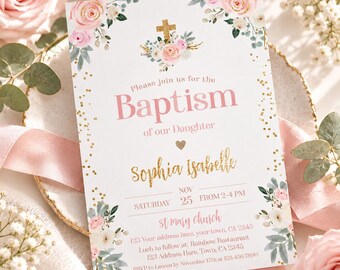May include: A white baptism invitation card for a daughter featuring pink watercolor roses, green eucalyptus leaves, and gold glitter accents. The text includes the name Sophia Isabelle, date November 25, and event details.