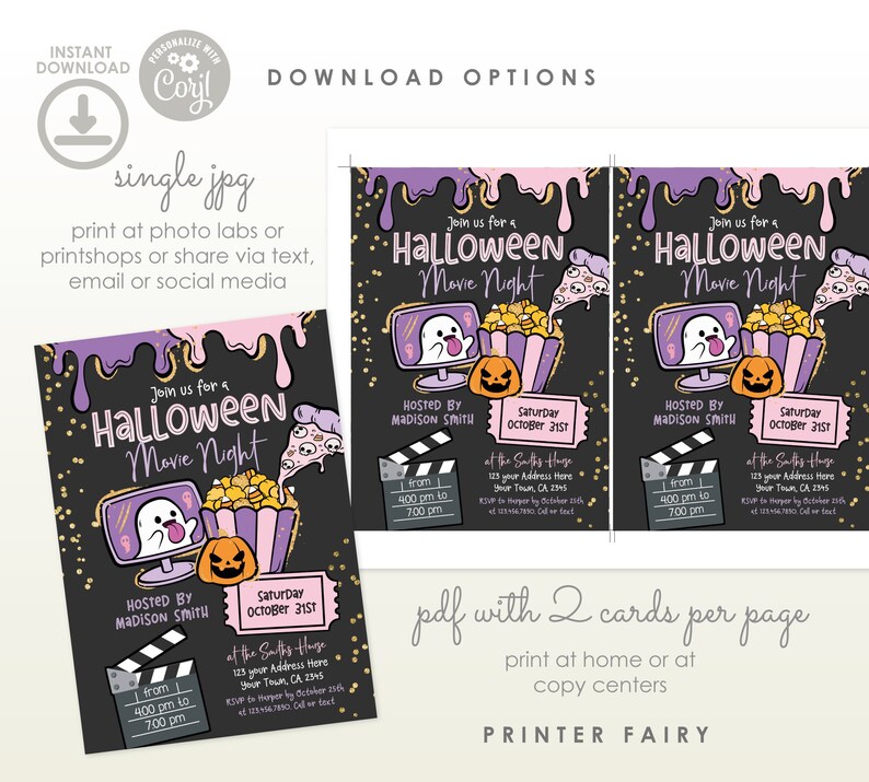 May include: Printable Halloween movie night invitation with a black background, purple and pink dripping paint, a ghost watching a movie on a TV, popcorn, a pumpkin, and pizza. The text reads "Join us for a Halloween Movie Night".