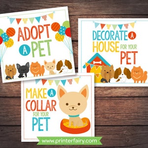 May include: Three printable cards with colorful borders and illustrations of dogs. The cards have the text "Adopt a Pet", "Decorate a House for your Pet", and "Make a Collar for your Pet".