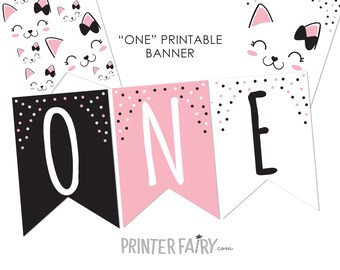 Kitty Cat ONE Banner, Kitty 1st Birthday, Cat Party Decorations, High Chair Pink and Black Printable Banner, INSTANT DOWNLOAD