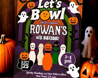 May include: A rectangular Halloween-themed birthday invitation card featuring the text Let's Bowl, Join us to celebrate Rowan's 6th Birthday, Saturday Oct 25, 2-4 pm, and event details. The design includes orange, purple, and green colors with ghosts, pumpkins, and bowling pins.