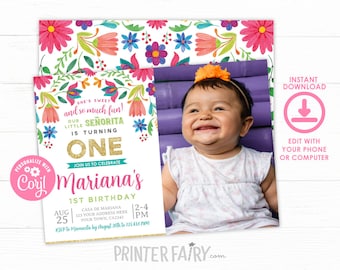 May include: A printable first birthday invitation featuring a colorful floral pattern with a photo of a baby girl. The invitation says "She's sweet and so much fun! Our little Señorita is turning one. Join us to celebrate Mariana's 1st Birthday." The invitation includes the date, time, and address for the party.