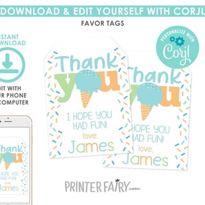 Ice Cream Favor Tags, EDITABLE, Ice Cream Thank You Tag, EDIT YOURSELF, Ice Cream Birthday, Ice Cream Party, Instant Download